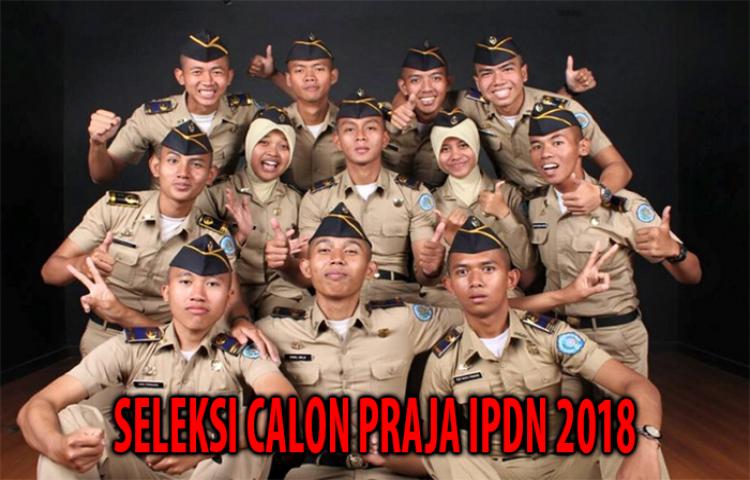 Penerimaan Calon Praja IPDN 2018